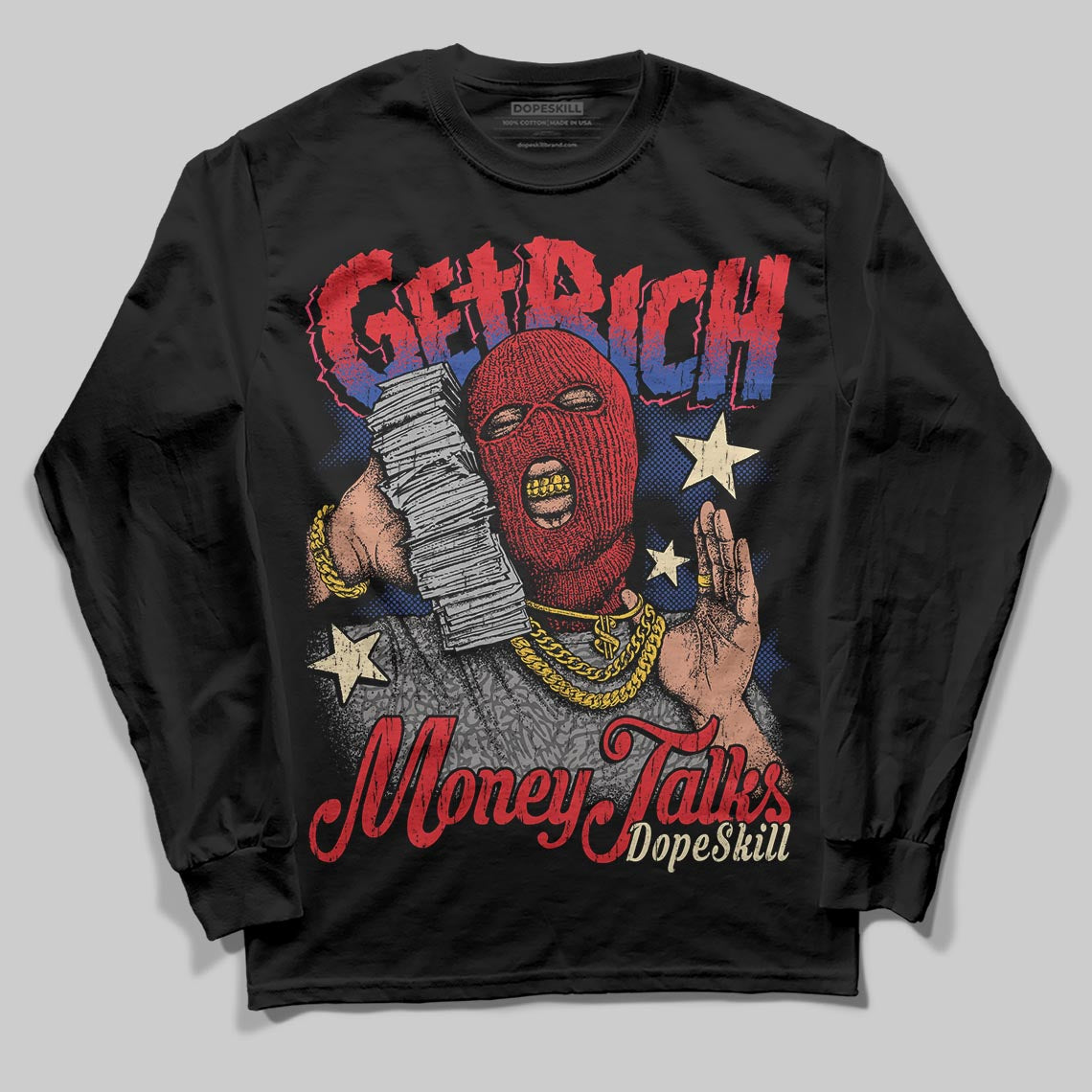 Seoul 2.0 3s DopeSkill Long Sleeve T-Shirt Get Rich Graphic