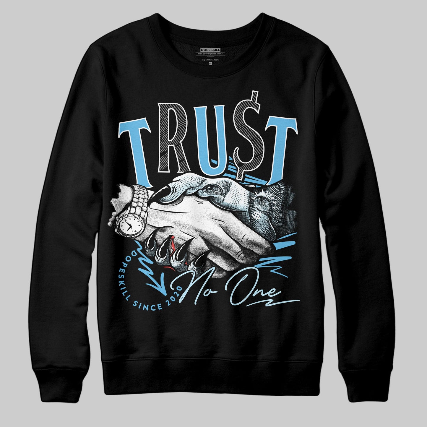 Legend Blue 11s DopeSkill Sweatshirt Trust No One Graphic