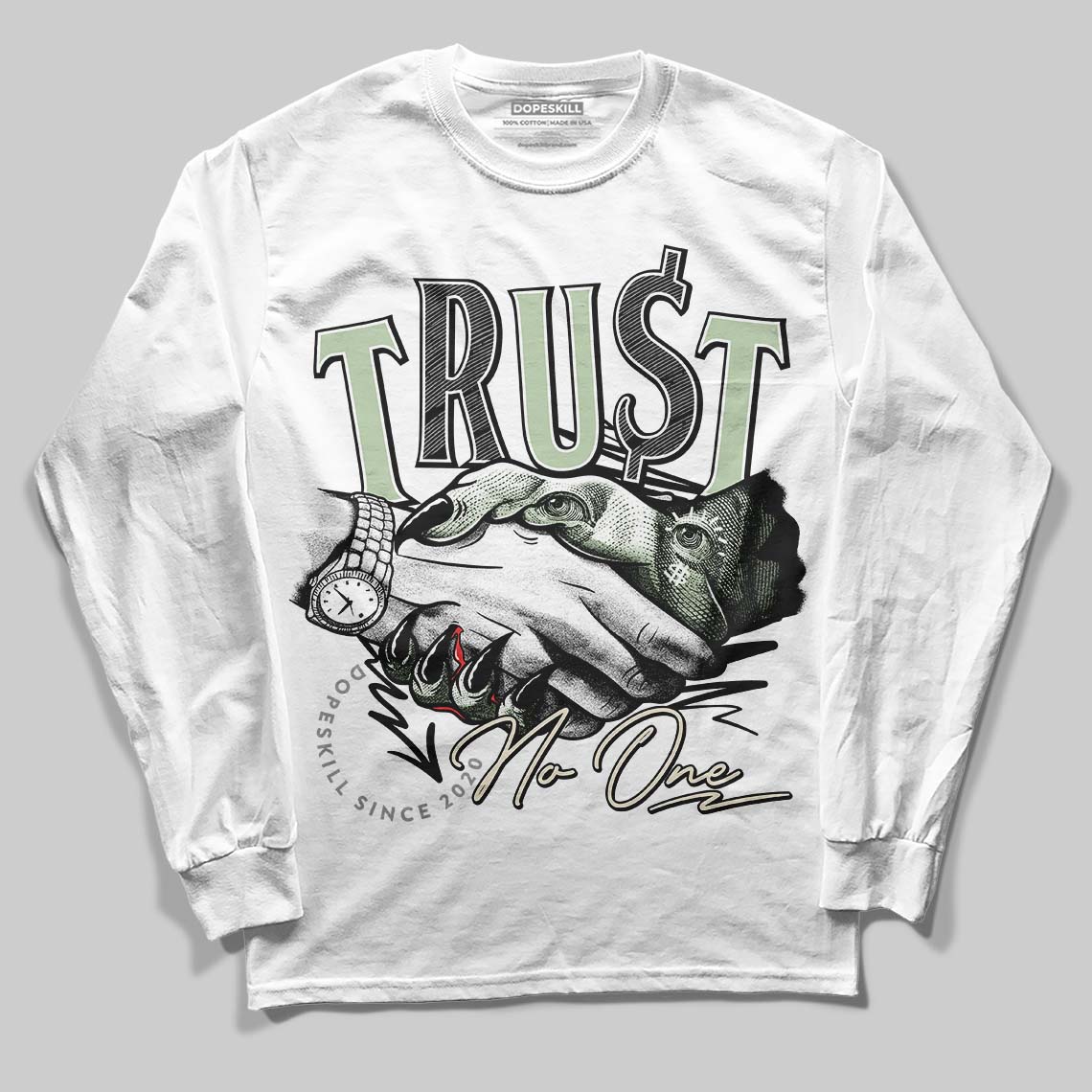Seafoam 4s 2025 DopeSkill Long Sleeve T-Shirt Trust No One Graphic