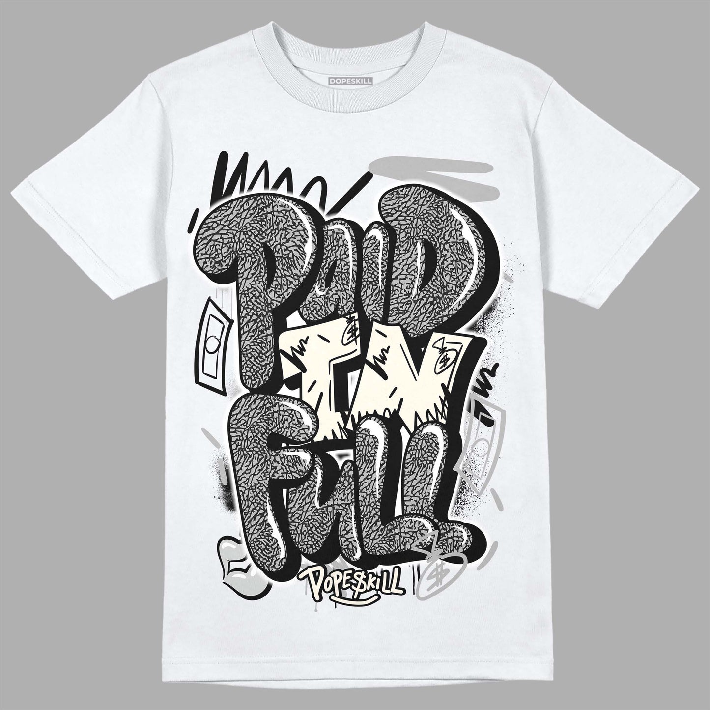 Off Noir 3s DopeSkill T-Shirt New Paid In Full Graphic