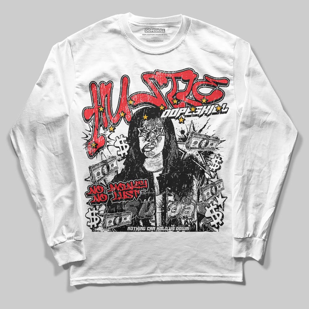 Red Collection DopeSkill Long Sleeve T-Shirt No Money No Lust Graphic