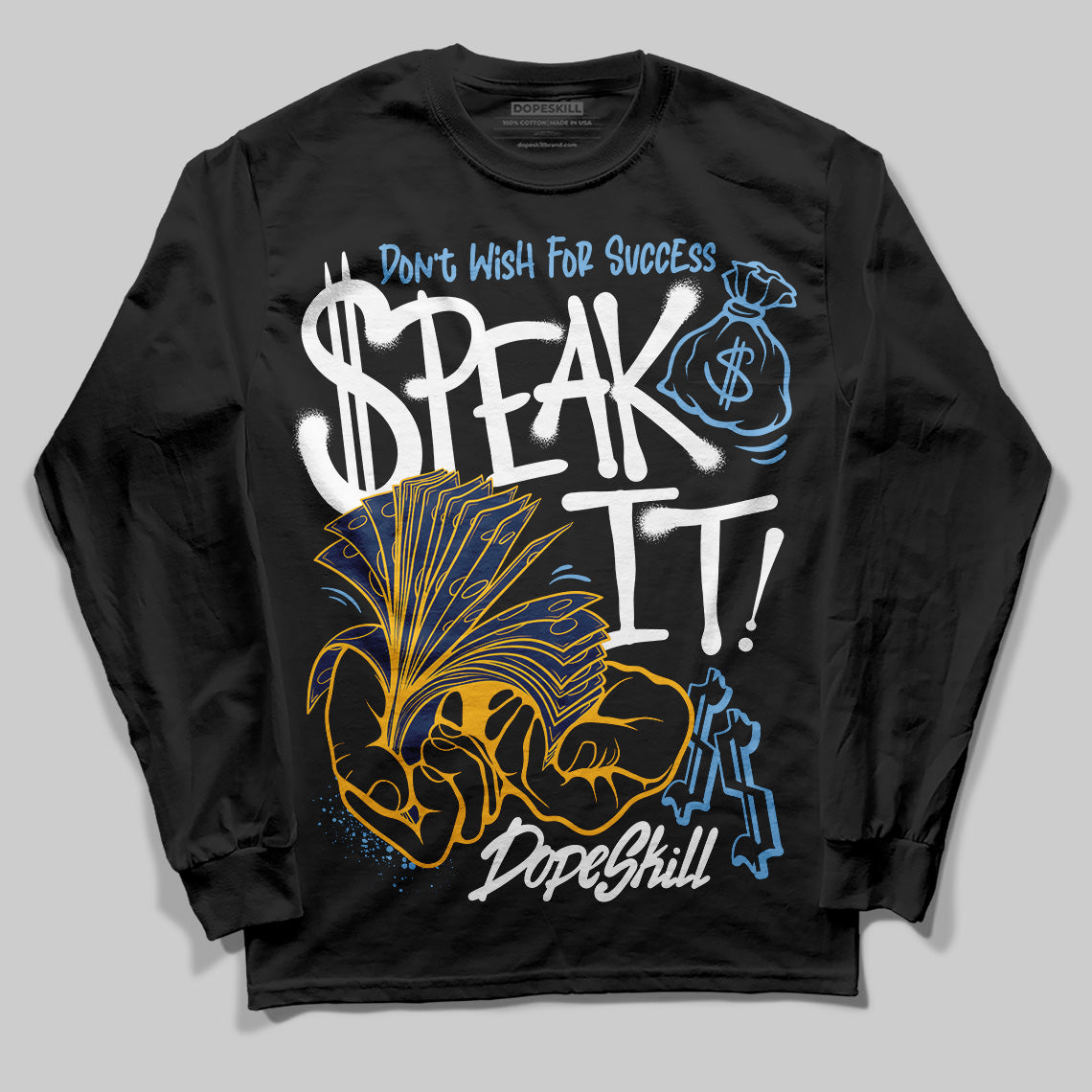 Retro Dunk From Above 4s DopeSkill Long Sleeve T-Shirt Speak It Graphic