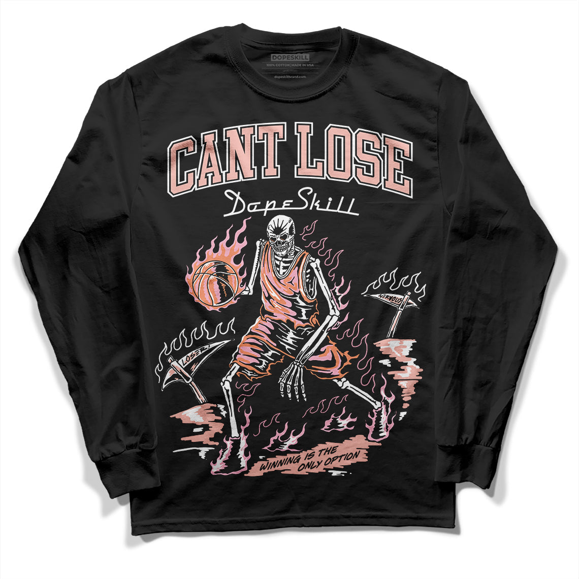 Legend Pink 11s DopeSkill Long Sleeve T-Shirt Cant Lose Graphic
