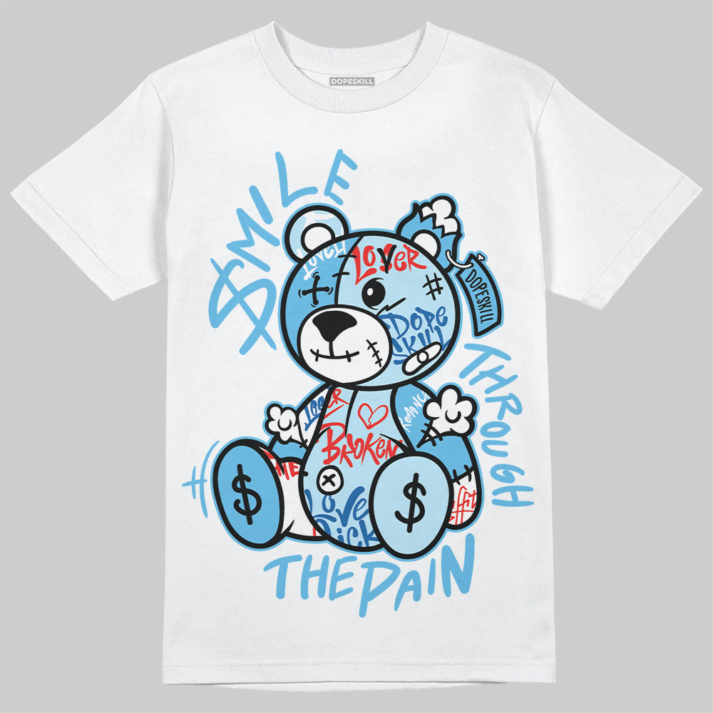 Legend Blue 11s DopeSkill T-Shirt Smile Through The Pain Graphic