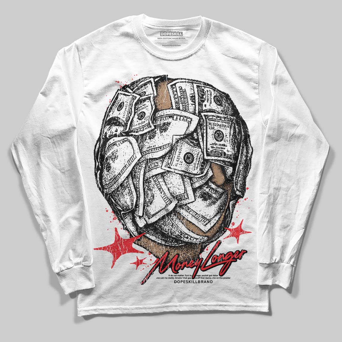 Red Collection DopeSkill Long Sleeve T-Shirt Money Longer Graphic