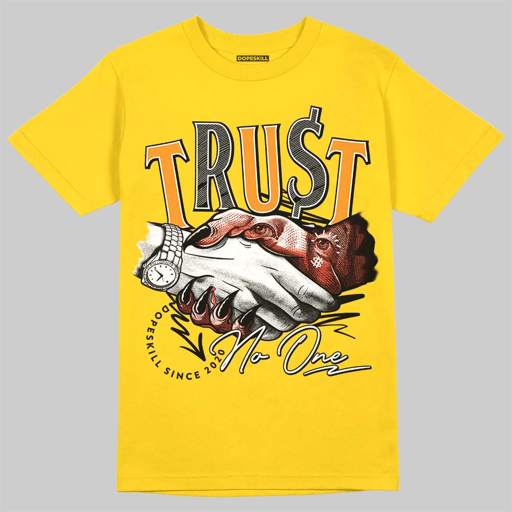 Yellow Ochre 6s DopeSkill Yellow T-shirt Trust No One Graphic