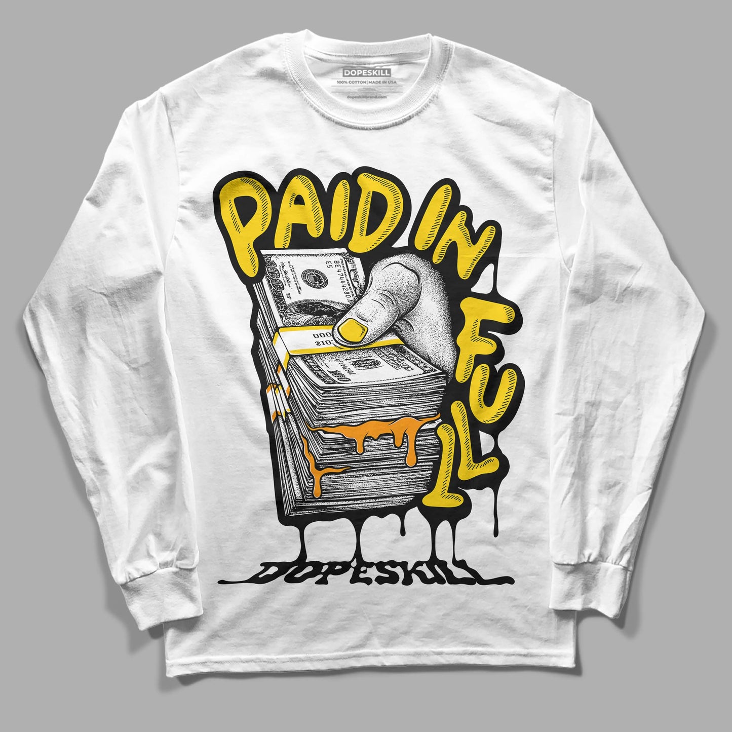 Yellow Ochre 6s DopeSkill Long Sleeve T-Shirt Paid In Full Graphic