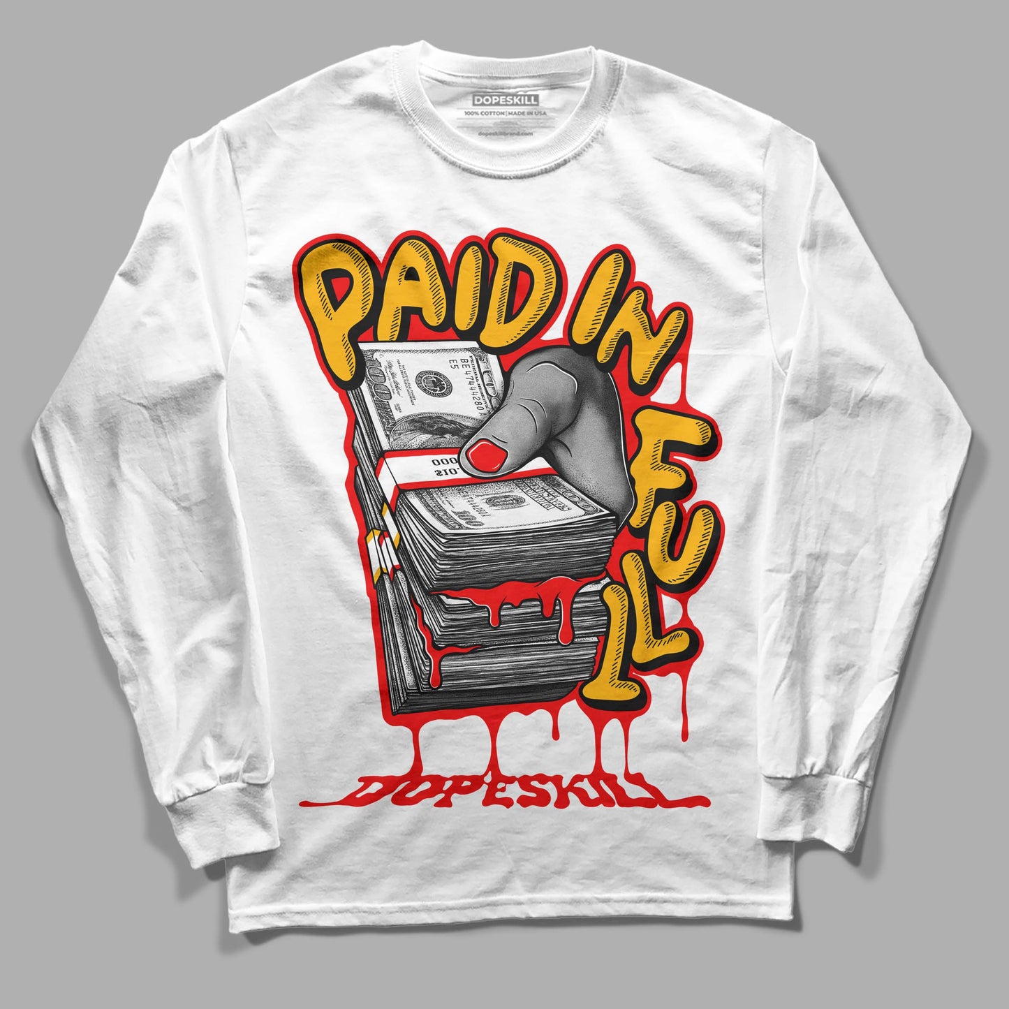 Red Collection DopeSkill Long Sleeve T-Shirt Paid In Full Graphic