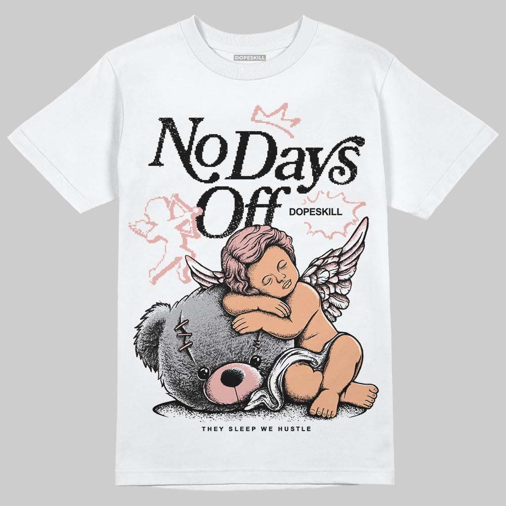 Rust Pink 1s 2025 DopeSkill T-Shirt New No Days Off Graphic