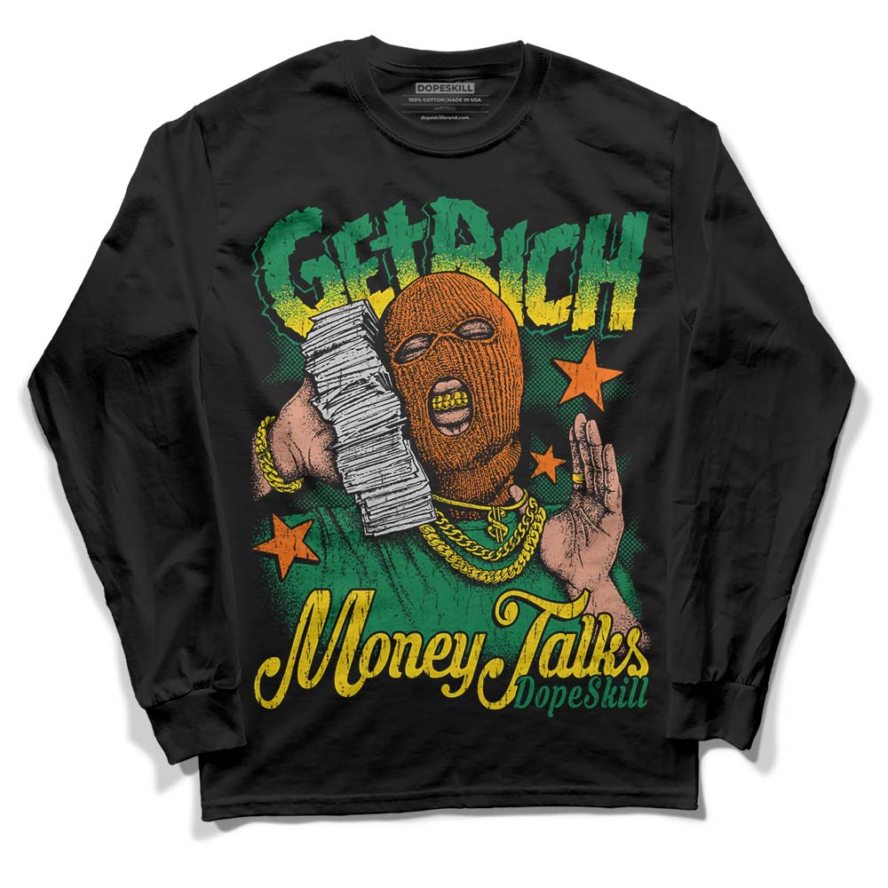Green Collection DopeSkill Long Sleeve T-Shirt Get Rich Graphic