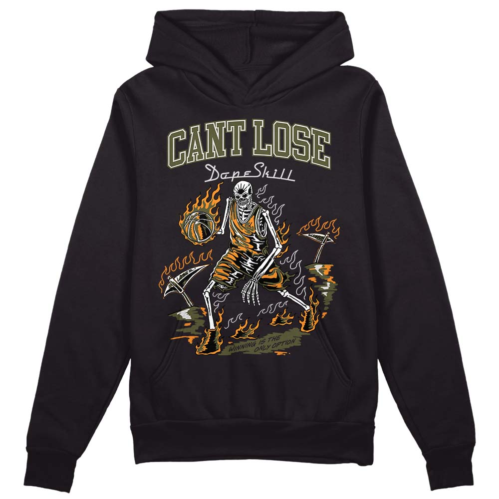 Olive 5s DopeSkill Hoodie Sweatshirt Cant Lose Graphic