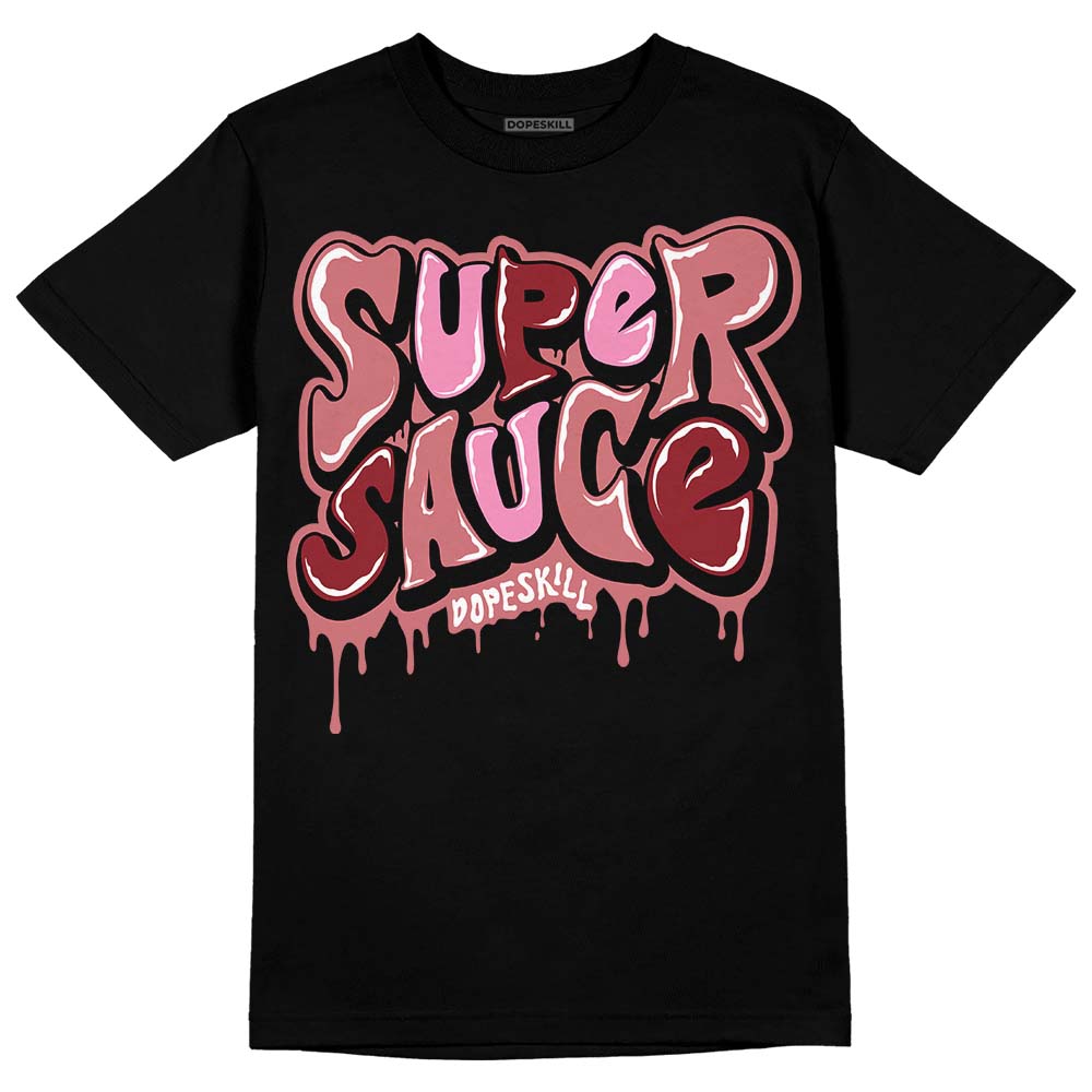 Valentine's Day Collection DopeSkill T-Shirt Super Sauce Graphic