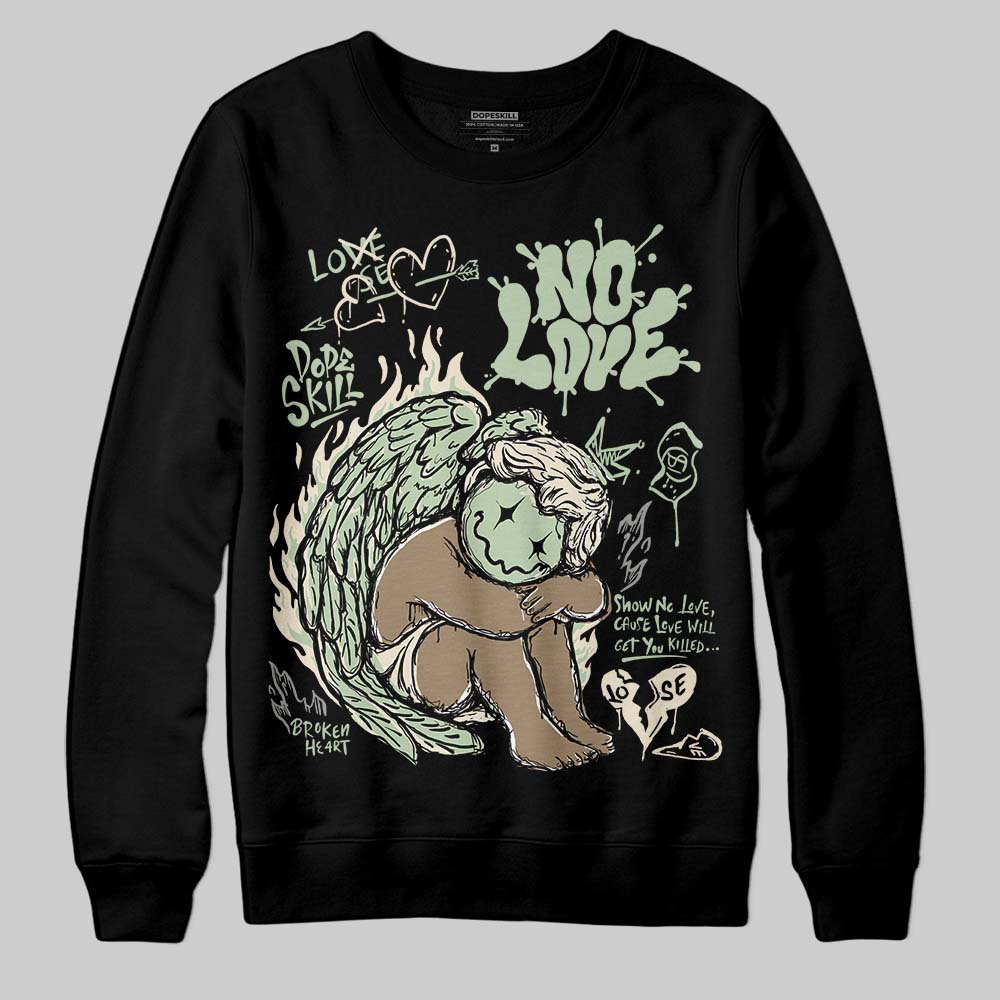 Seafoam 4s 2025 DopeSkill Sweatshirt No Love Graphic