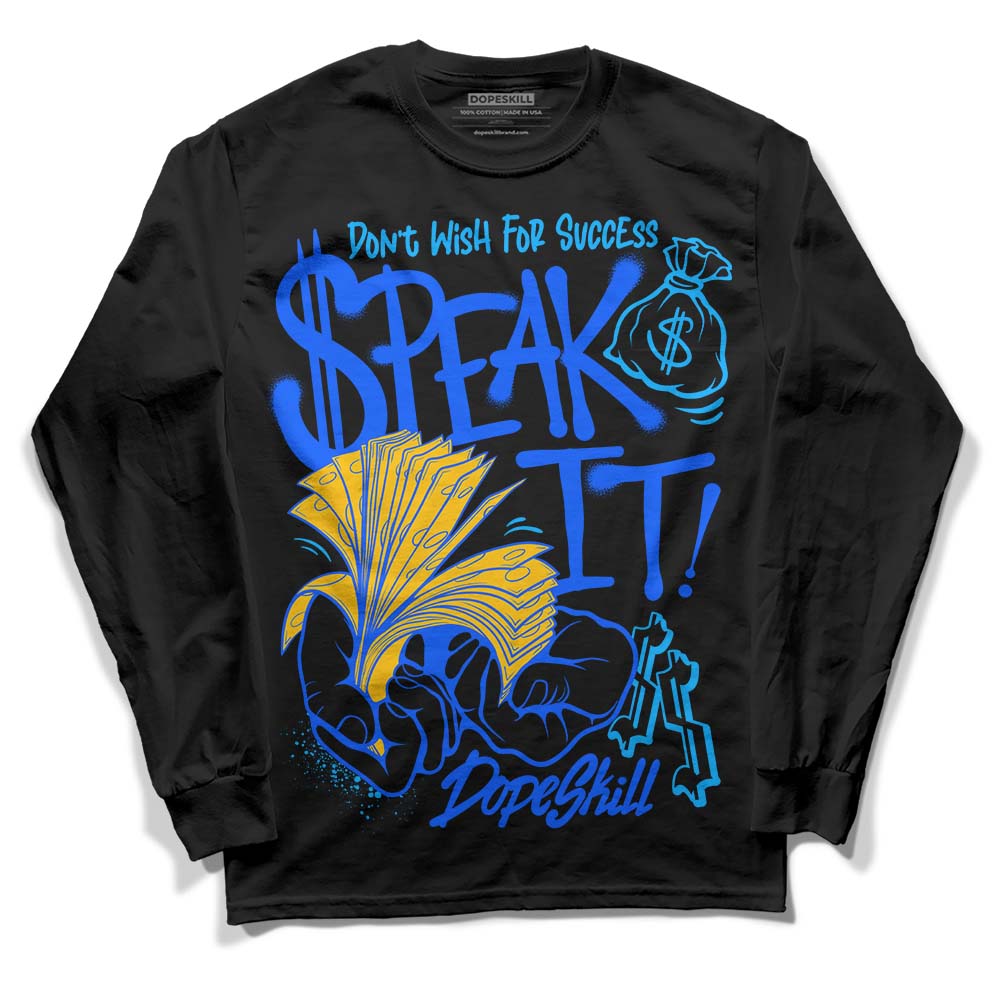 Royal Blue Collection DopeSkill Long Sleeve T-Shirt Speak It Graphic