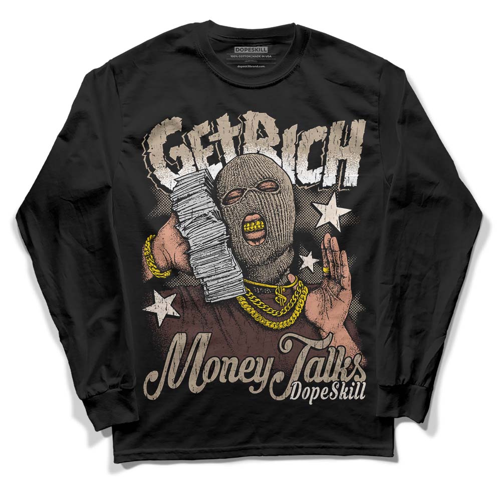 Latte 1s DopeSkill Long Sleeve T-Shirt Get Rich Graphic