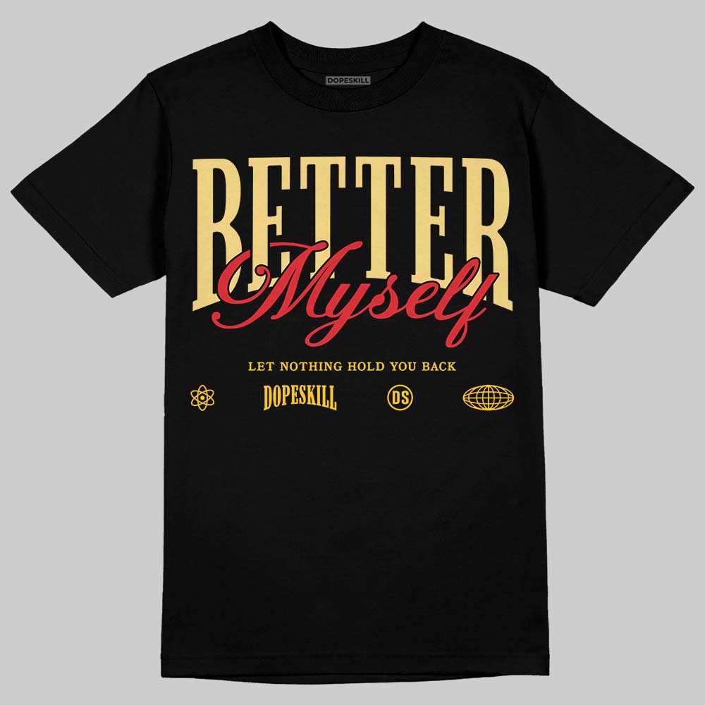 Quai 54 x Tour Yellow Black 1s DopeSkill T-Shirt Better Myself Graphic