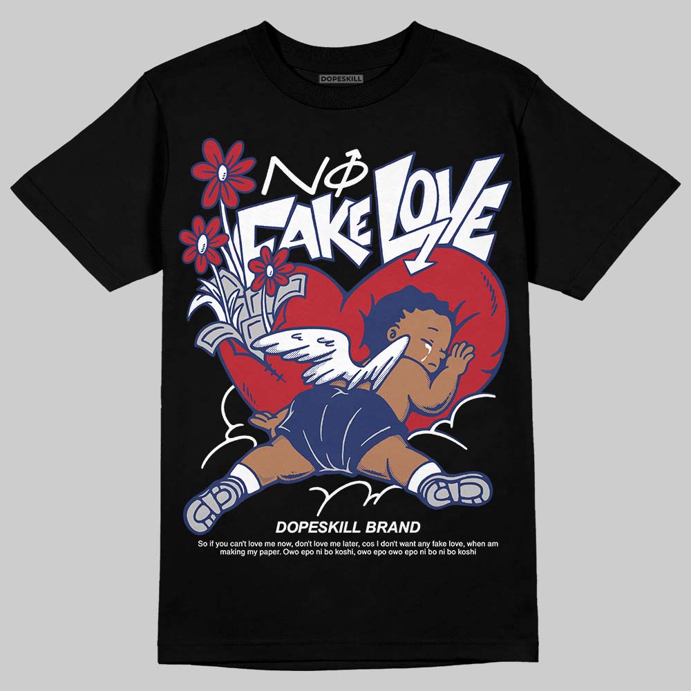 Rare Air Deep Royal Blue 1s DopeSkill T-Shirt No Fake Love Graphic
