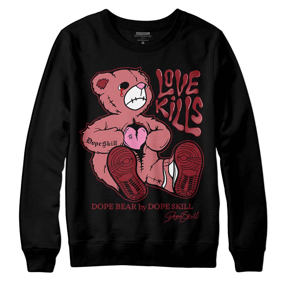 Valentine's Day Collection DopeSkill Sweatshirt Love Kills Graphic