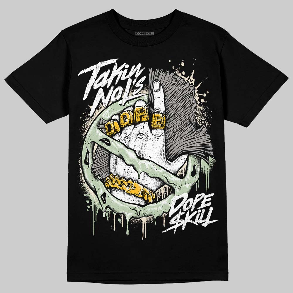 Seafoam 4s 2025 DopeSkill T-Shirt Takin No L's Graphic
