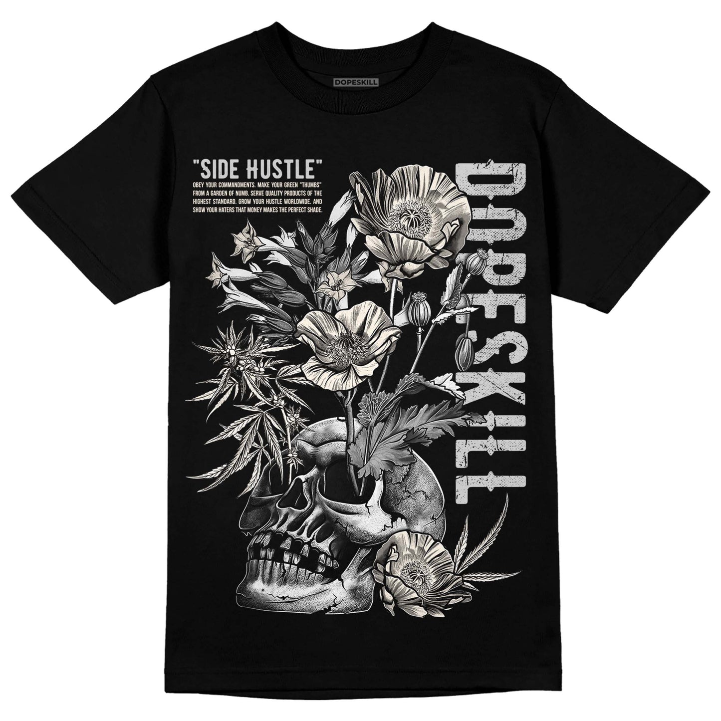 Off Noir 3s DopeSkill T-Shirt Side Hustle Graphic