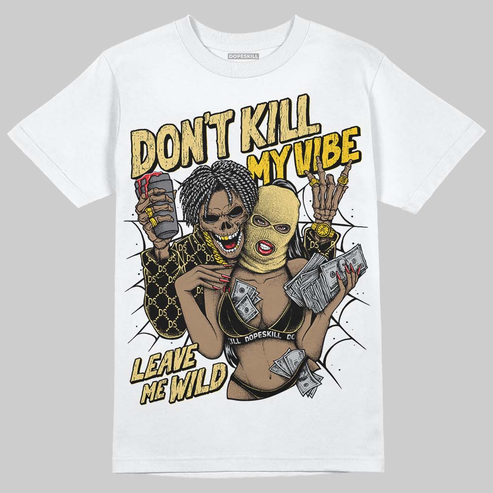 Quai 54 x Tour Yellow Black 1s DopeSkill T-Shirt Don't Kill My Vibe Graphic