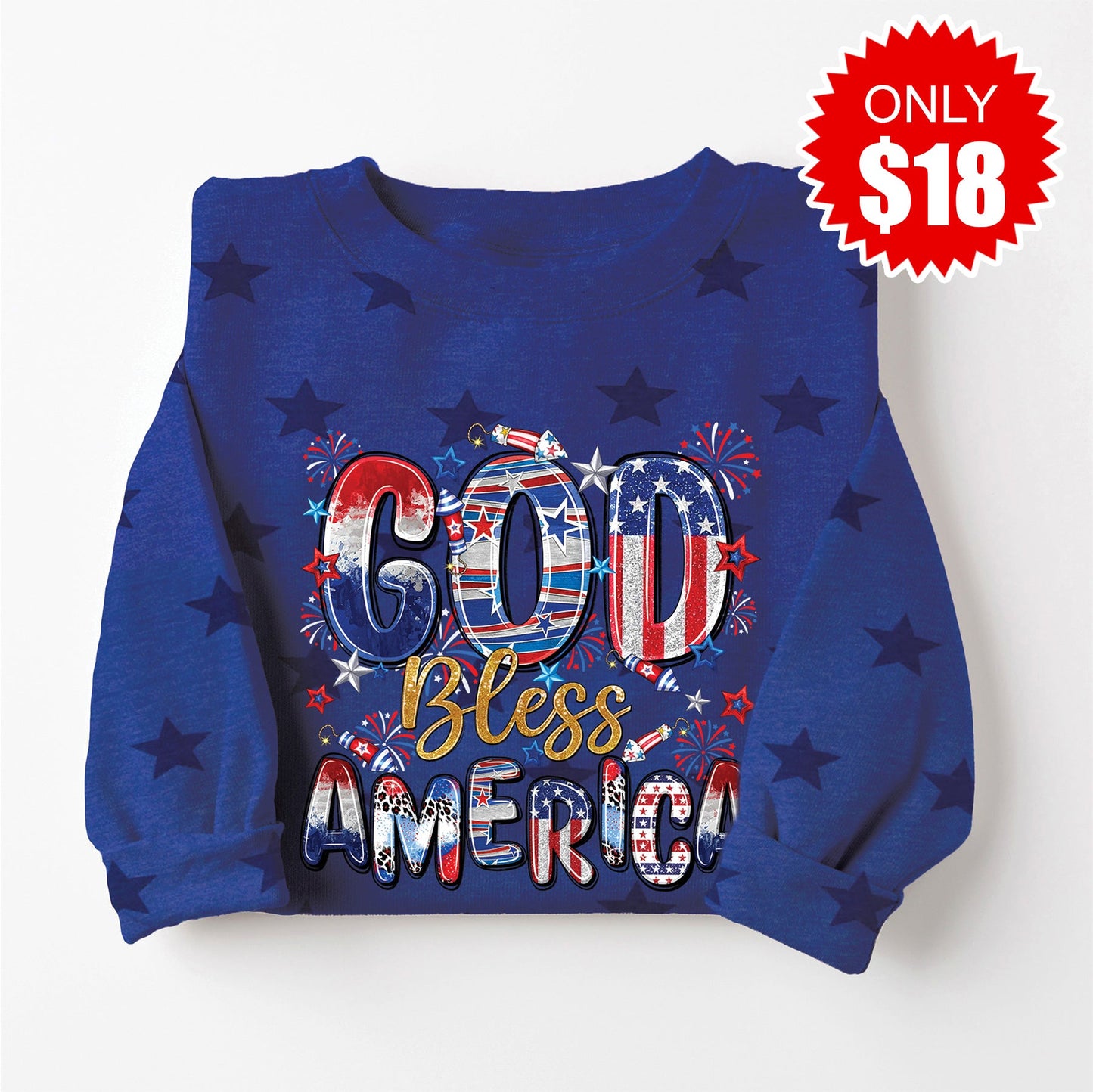 God Bless America Fireworks Sweatshirt - Blue Star Print - 18