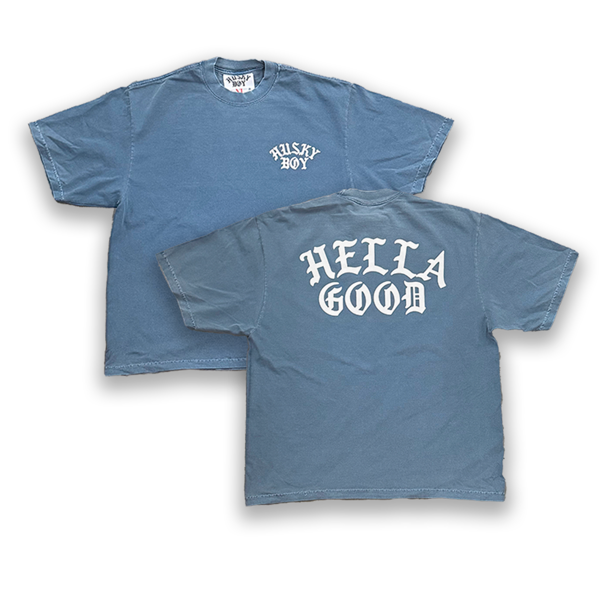 HELLA GOOD TEE