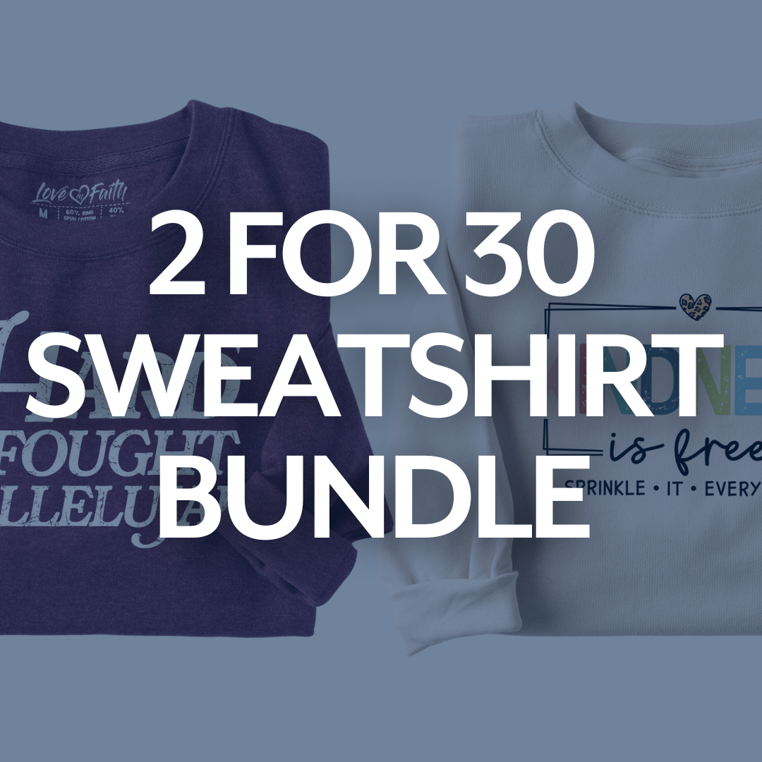 2 for $30 Sweatshirt Bundle Style001