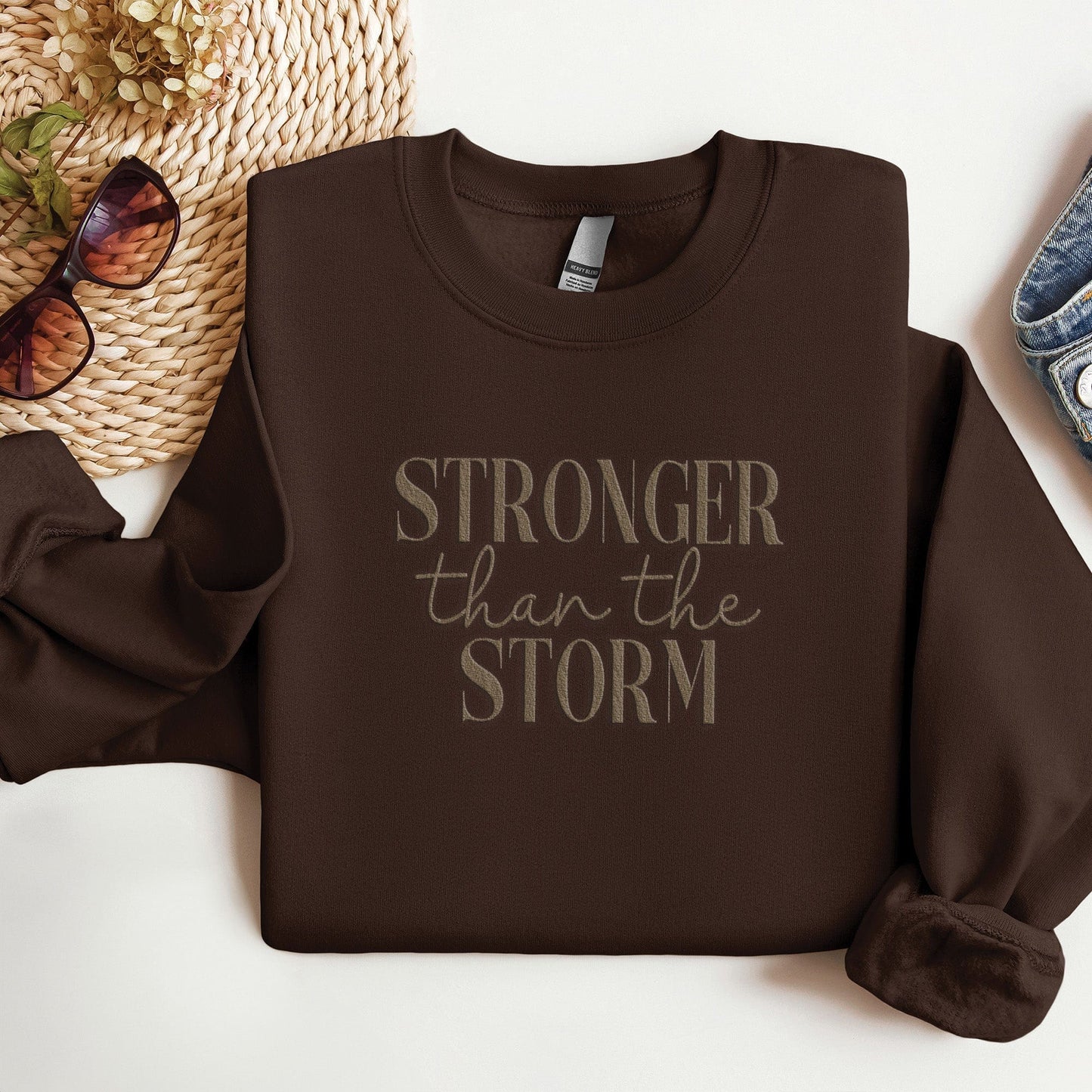 Embroidered Stronger Than The Storm Crewneck Sweatshirt