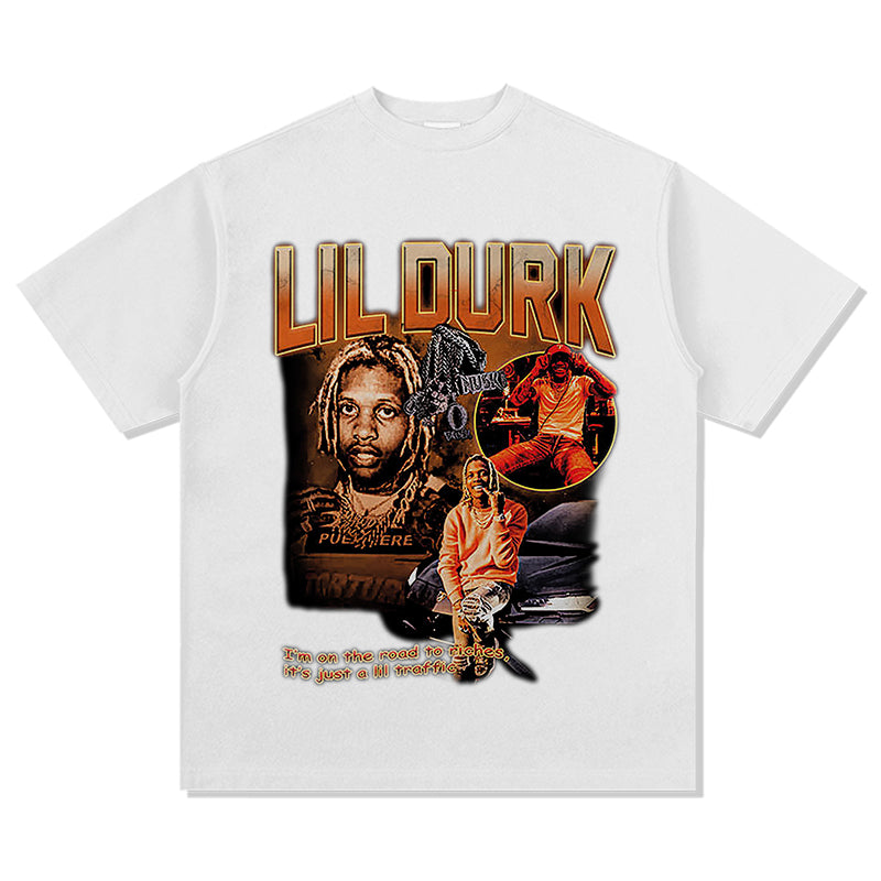 I Am on the Road to Riches,its Just a Lil Traffic by Lil Durk TEE