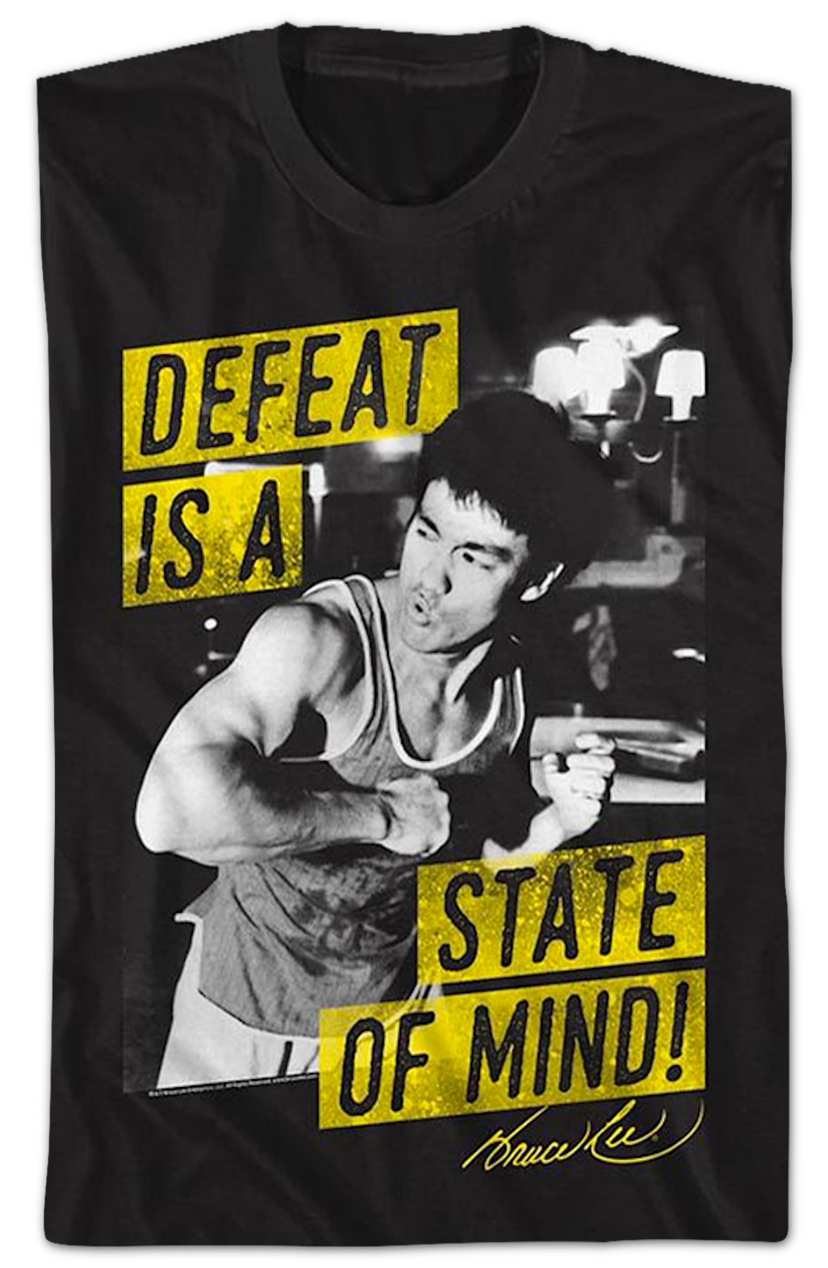 Defeat Is A State Of Mind Bruce Lee T-Shirt