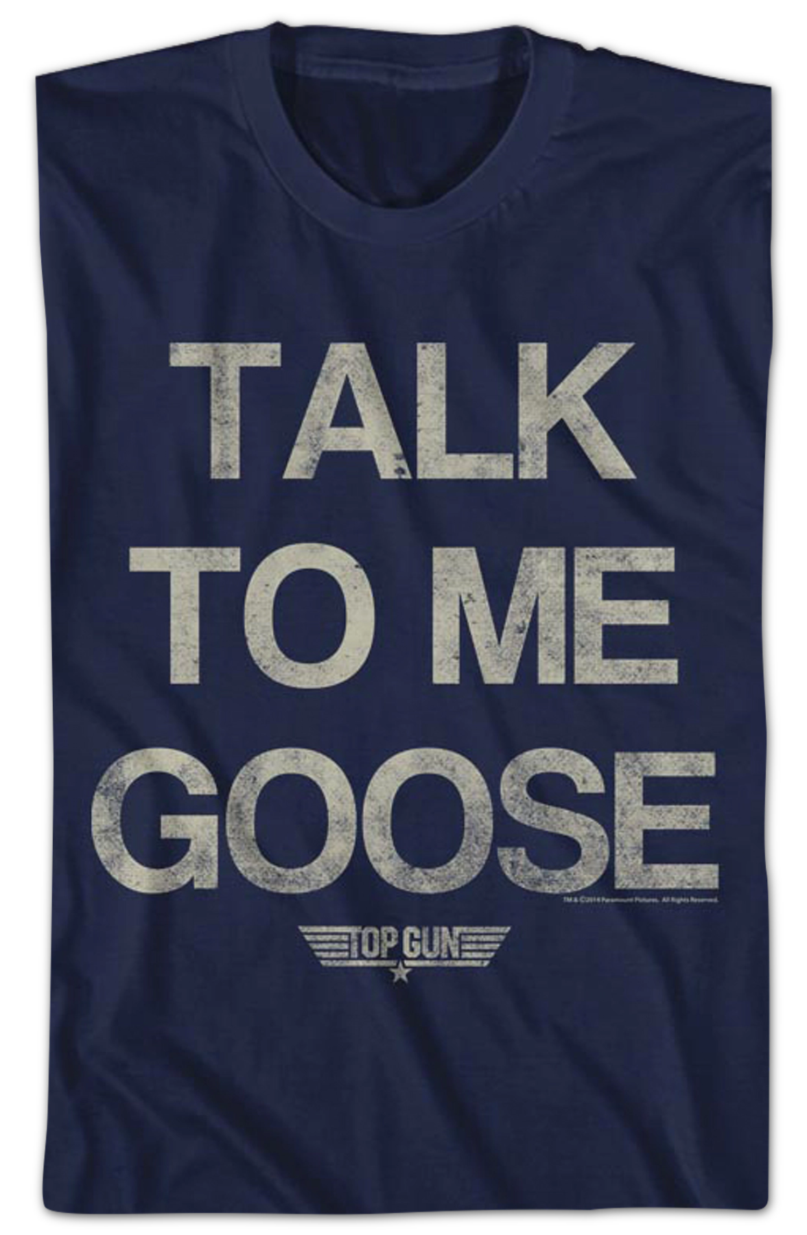 Distressed Talk To Me Goose Top Gun T-Shirt