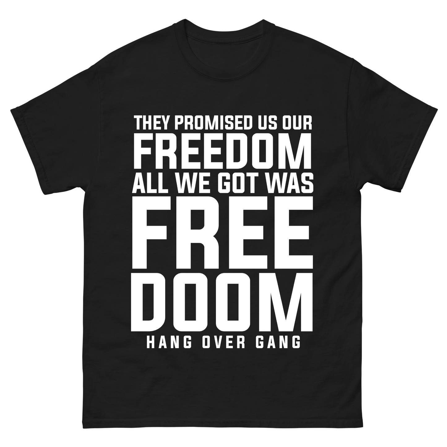 Freedoom T-Shirt