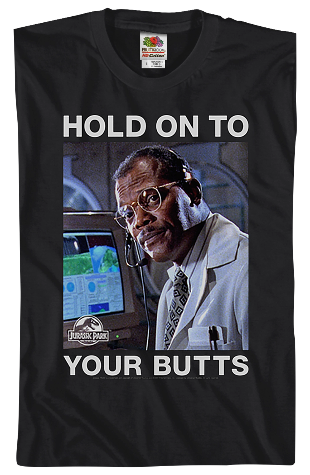 Hold On To Your Butts Jurassic Park T-Shirt