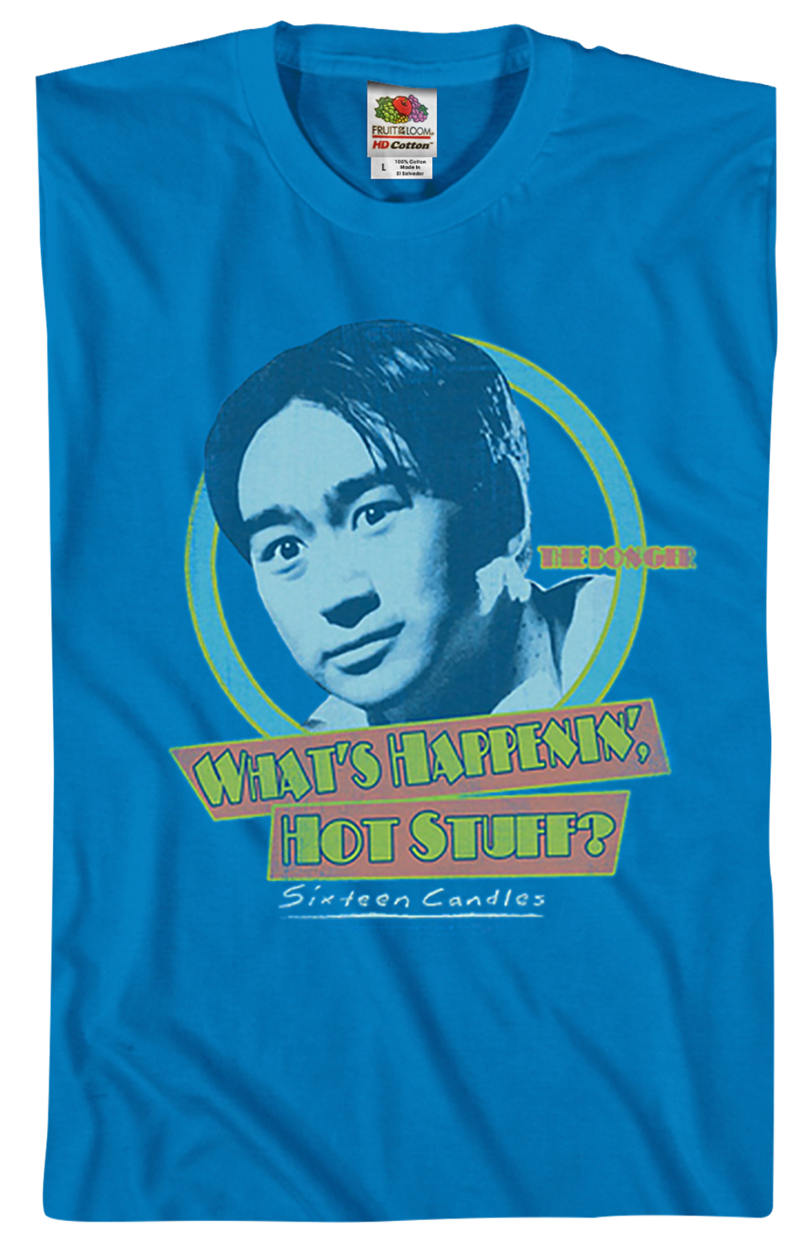 Hot Stuff Sixteen Candles T-Shirt