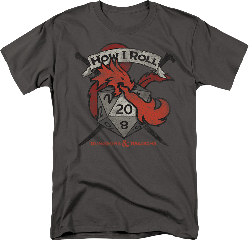 How I Roll Dungeons & Dragons T-Shirt