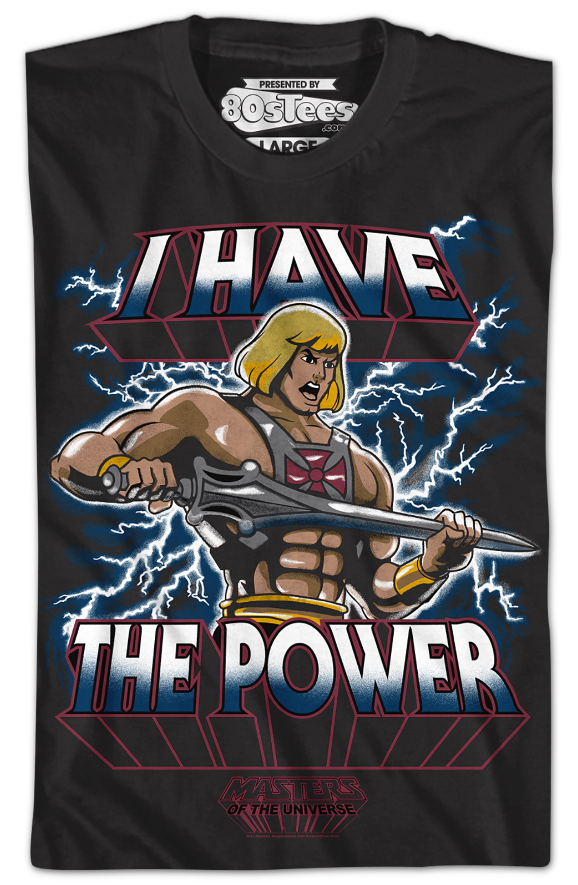 I Have the Power He-Man Shirt