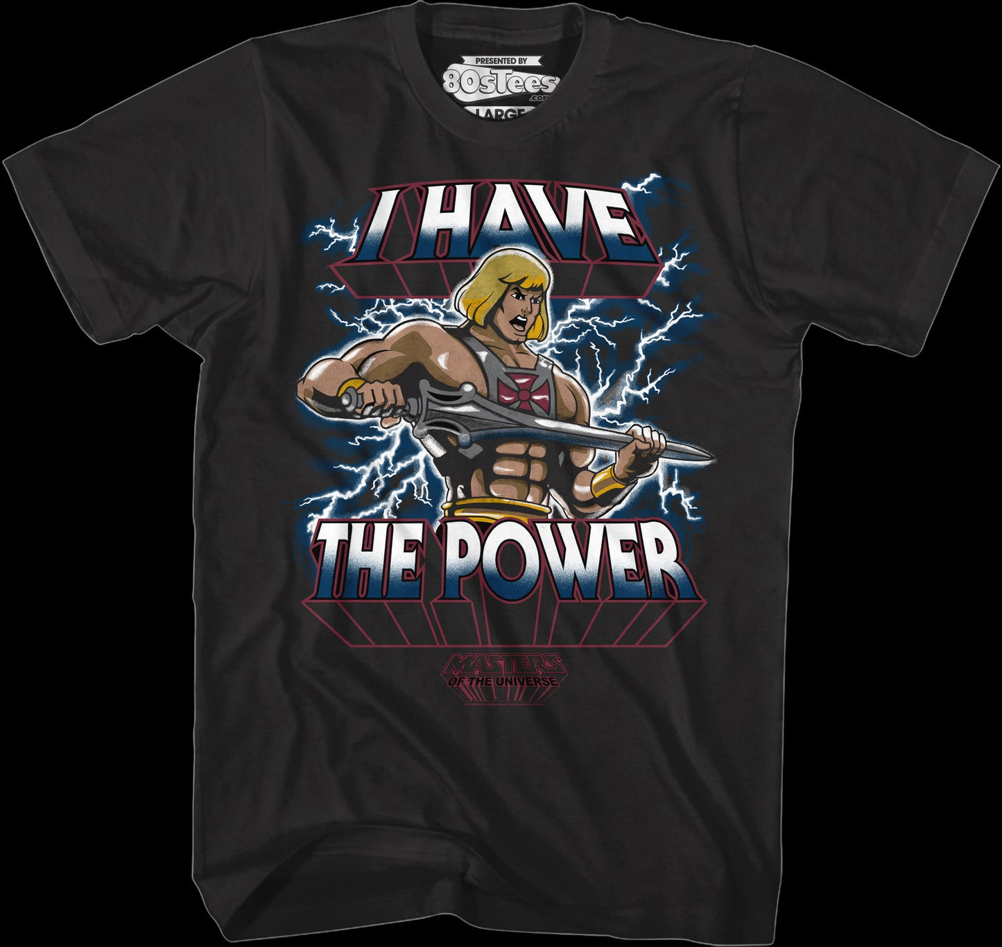 I Have the Power He-Man Shirt