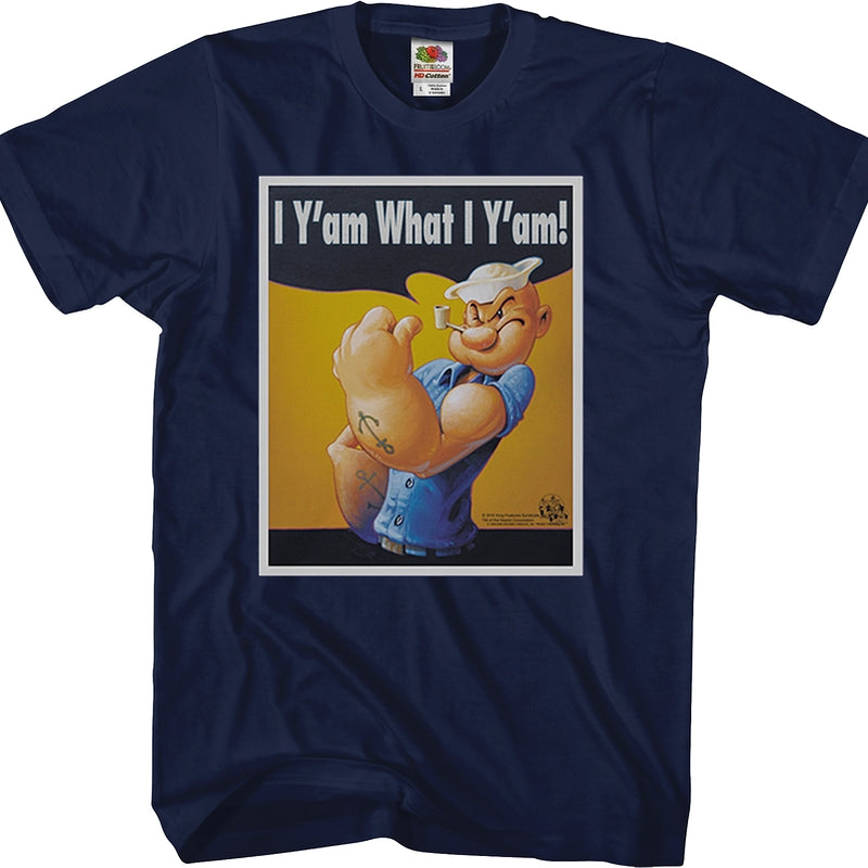 I Y'am What I Y'am Poster Popeye T-Shirt