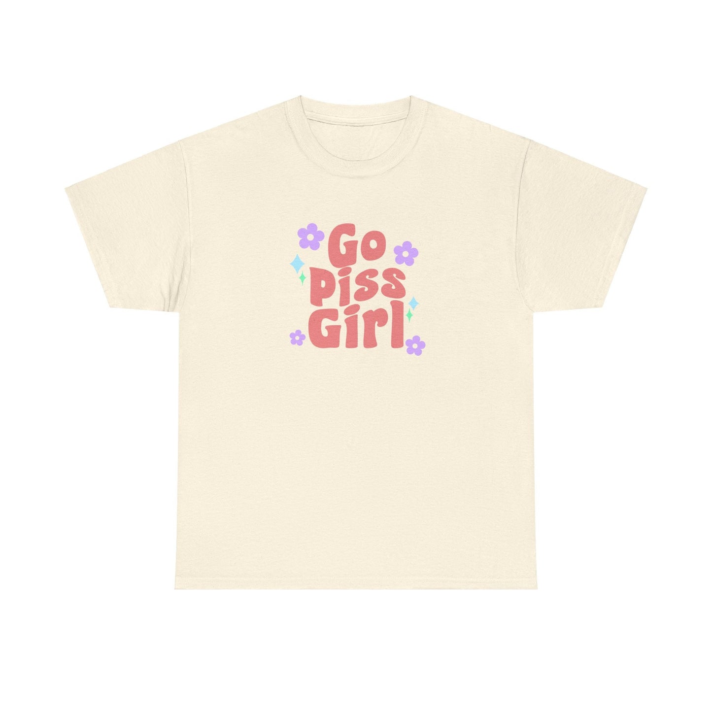 go piss girl - funny gossip girl meme - t-shirt Unisex - Heavy Cotton Tee