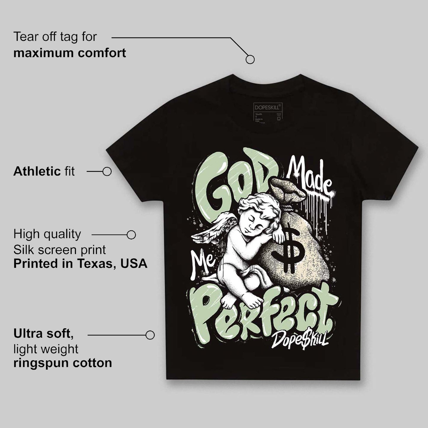 Seafoam 4s 2025 DopeSkill Toddler Kids T-shirt God Made Me Perfect Graphic