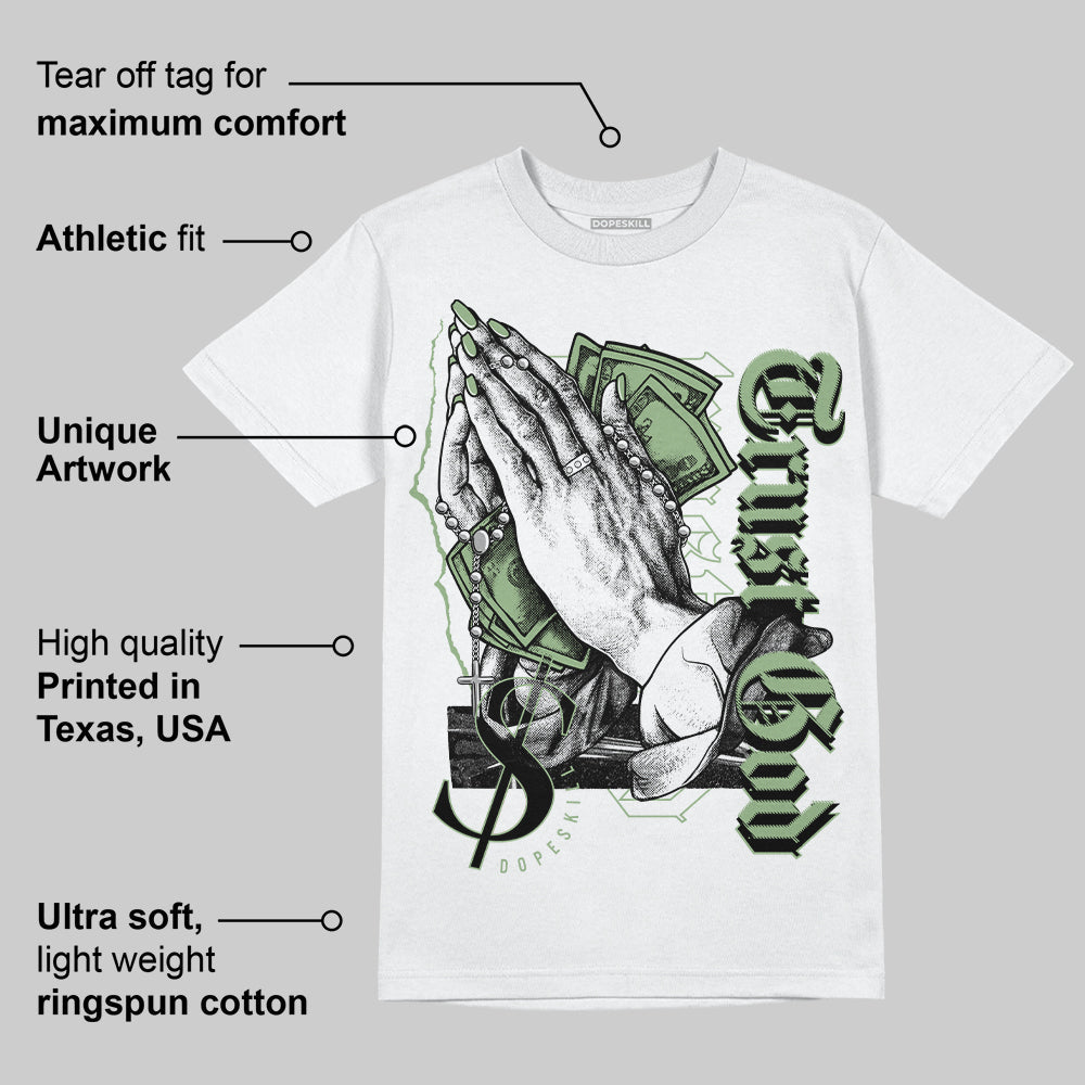 Seafoam 4s DopeSkill T-Shirt Trust God Graphic