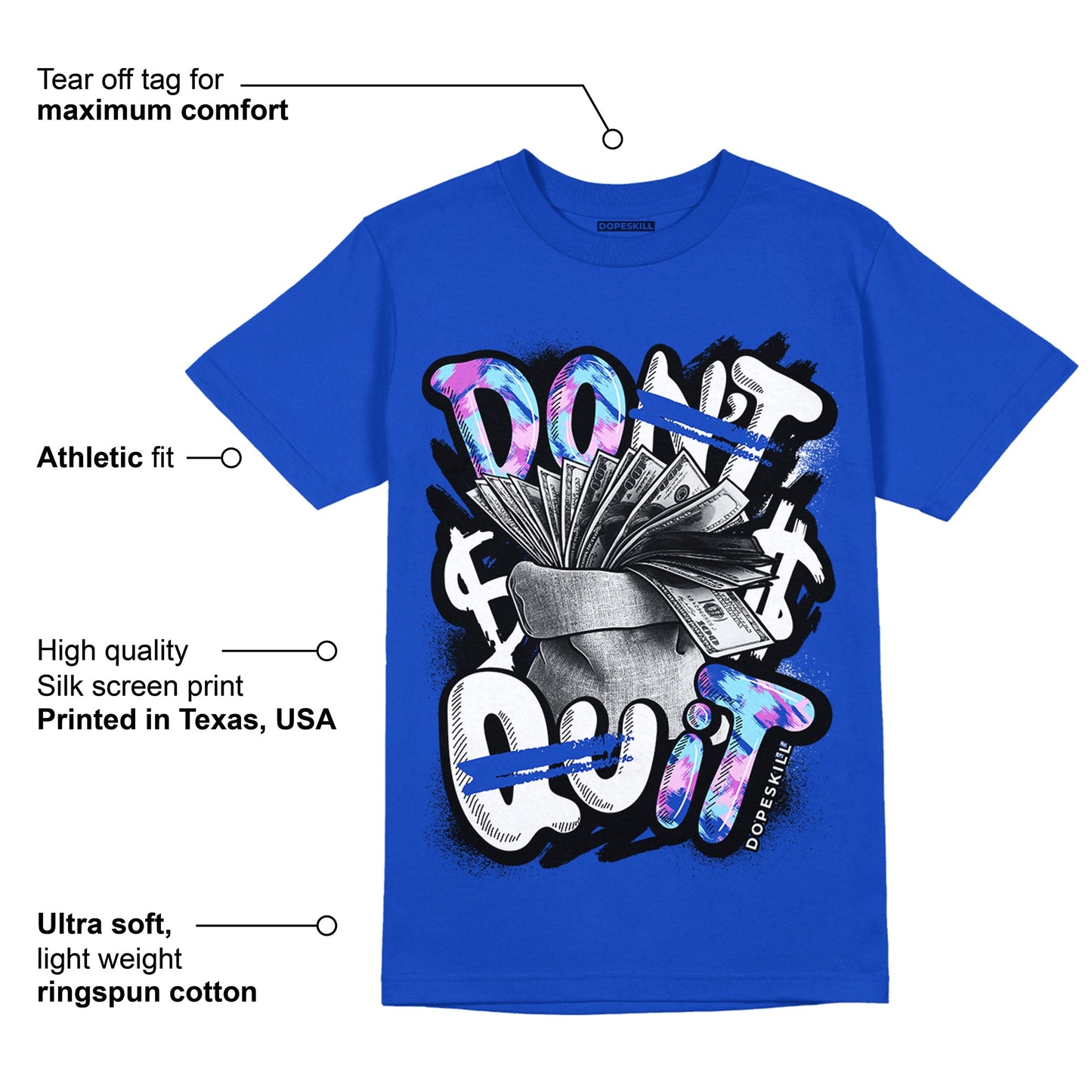 Hyper Royal 12s DopeSkill Hyper Royal T-shirt Don't Quit Graphic