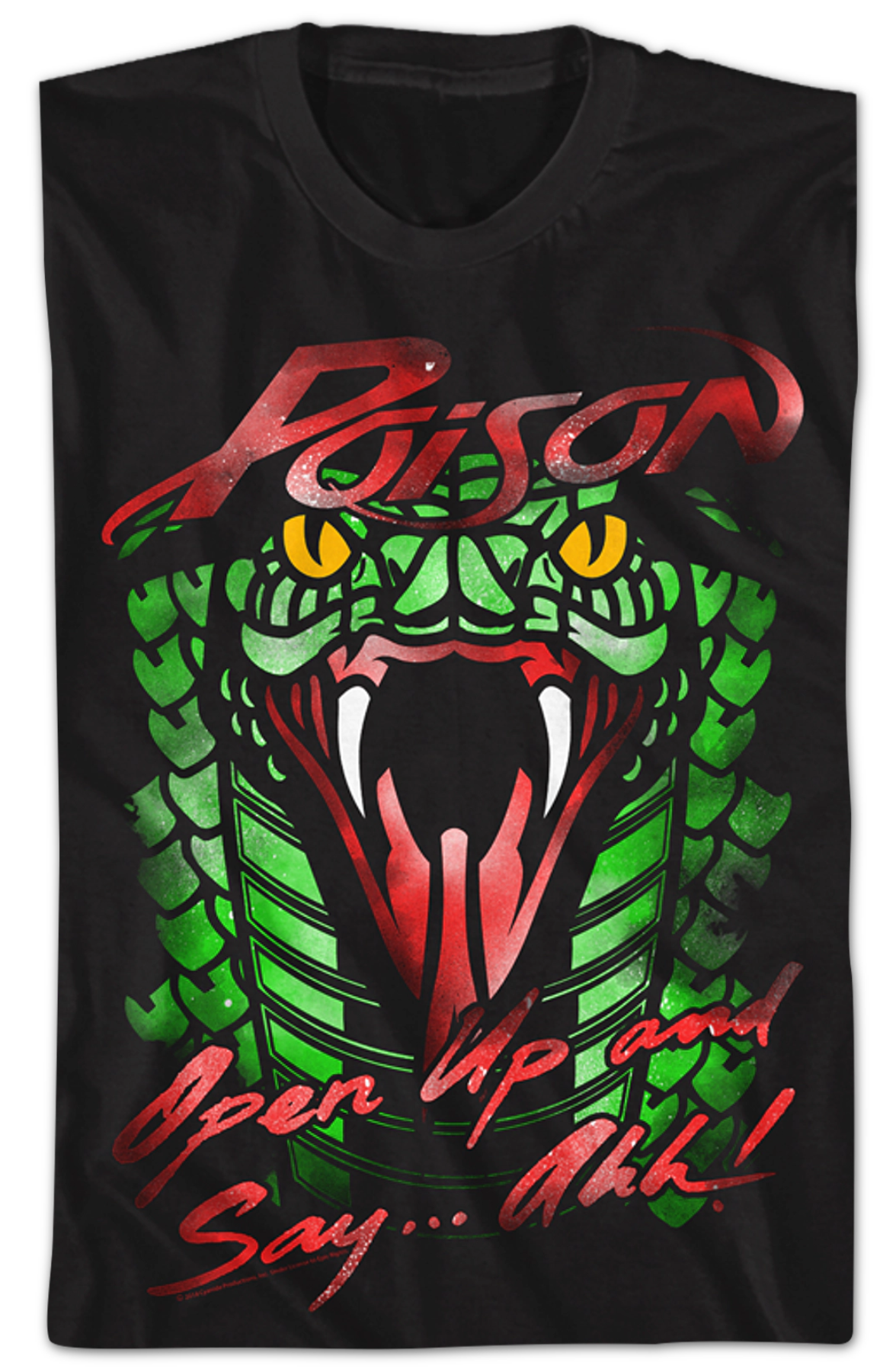 Poison Open Up and Say Ahh Shirt