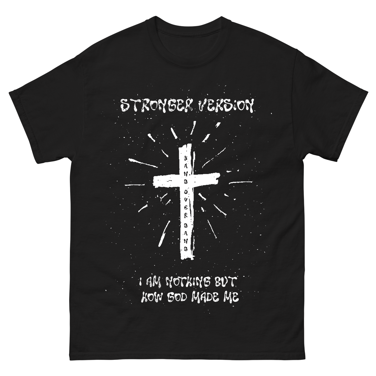 How God Made Me T-Shirt