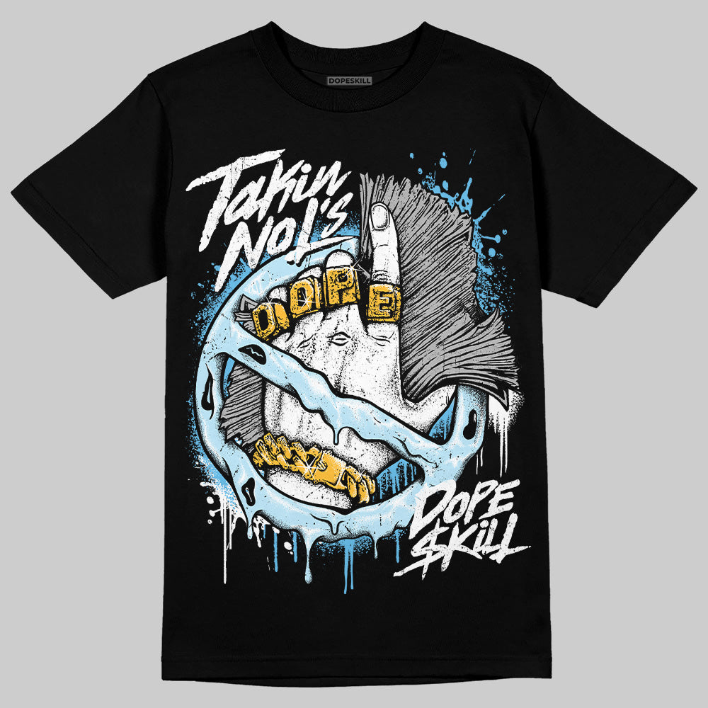 Legend Blue 11s DopeSkill T-Shirt Takin No L's Graphic