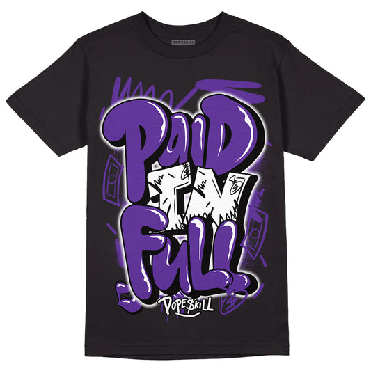 PURPLE Collection DopeSkill T-Shirt New Paid In Full Graphic