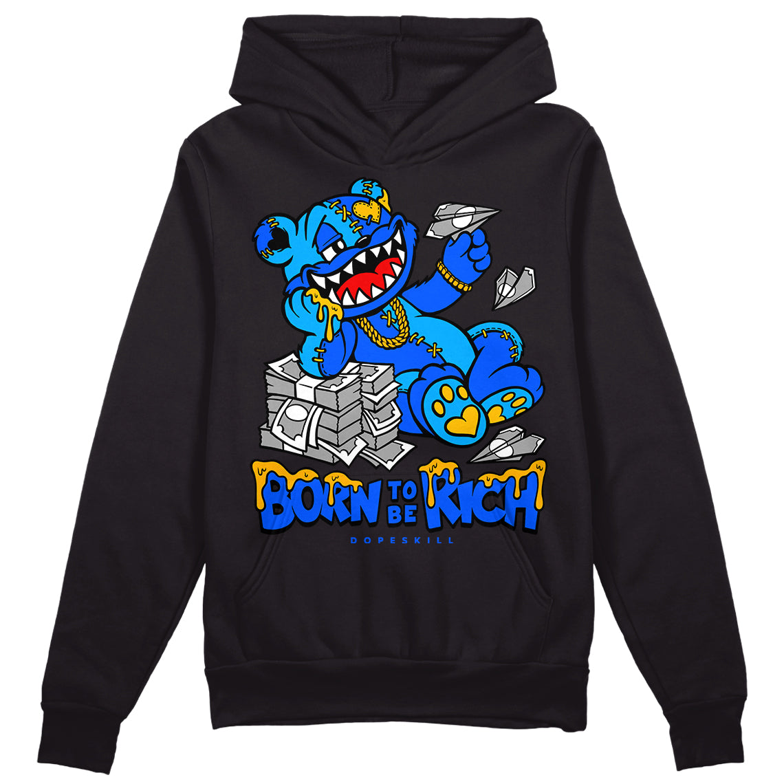 Royal Blue Collection DopeSkill Hoodie Sweatshirt Born To Be Rich Graphic