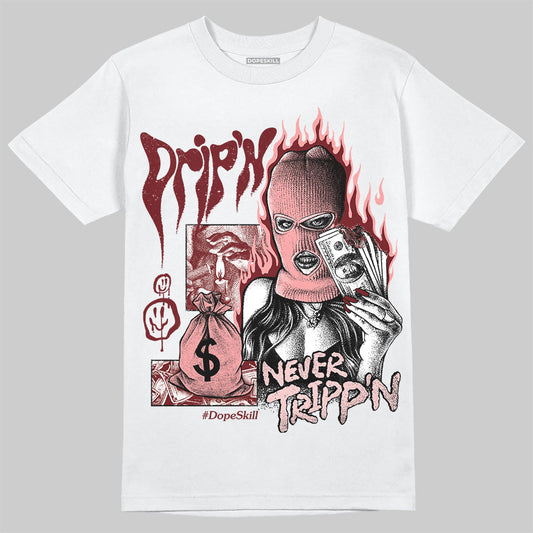 VALENTINE'S Day 3s DopeSkill T-Shirt Drip'n Never Tripp'n Graphic