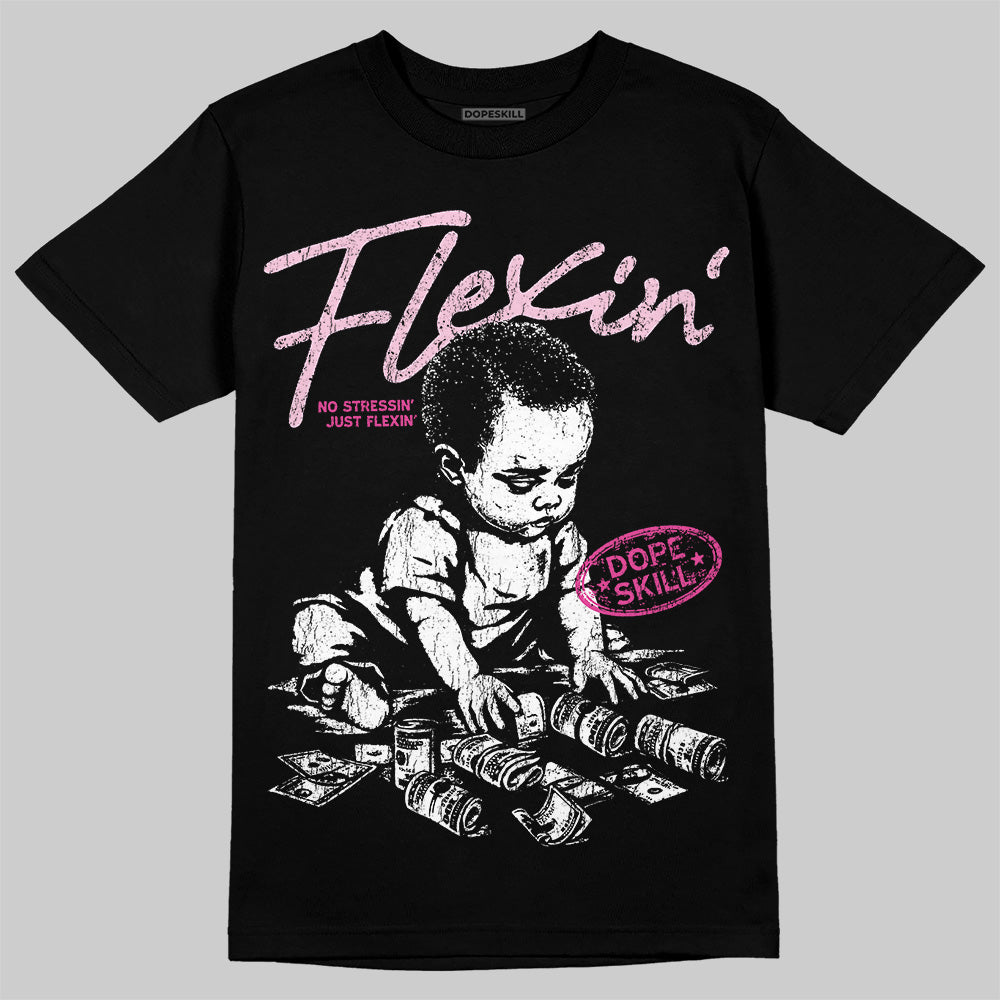 Triple Pink Dunk DopeSkill T-Shirt Flexin' Graphic